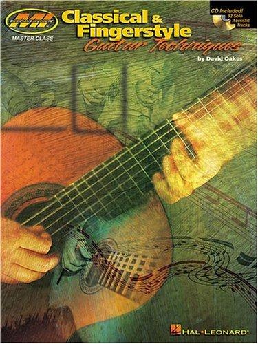 Cover for Classical and Fingerstyle Guitar Techniques (Musicians Institute Master Class)