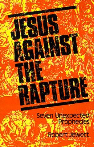 Cover for Jesus Against the Rapture