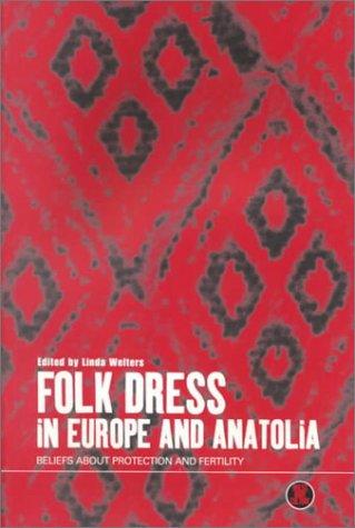 Cover for Folk Dress in Europe and Anatolia