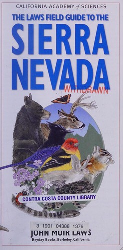 Cover for The Laws field guide to the Sierra Nevada
