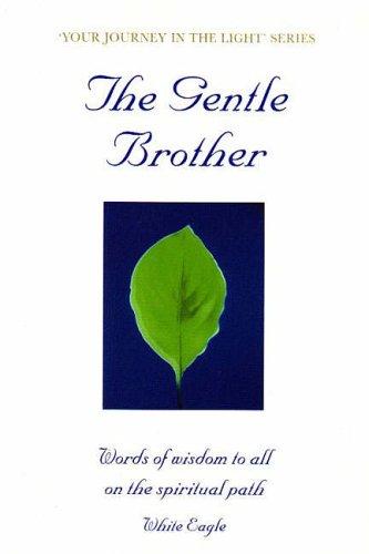 Cover for Gentle Brother (Your Journey in the Light)
