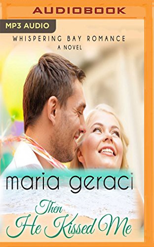 Cover for Then He Kissed Me