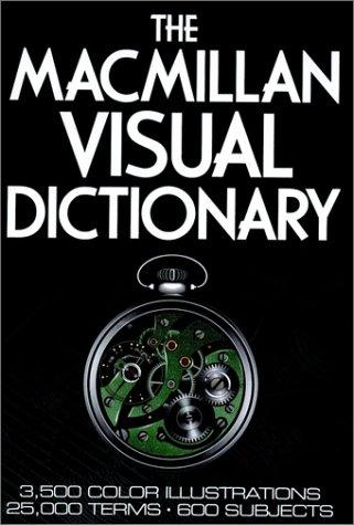 Cover for The Macmillan visual dictionary