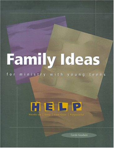 Cover for Family Ideas for Ministry With Young Teens (Help (Series : Winona, Minn.).)