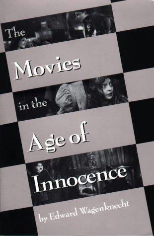 Cover for The movies in the age of innocence