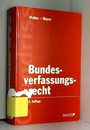 Cover for Grundriss des österreichischen Bundesverfassungsrechts
