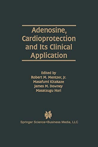 Cover for "Adenosine, Cardioprotection and Its Clinical Application"