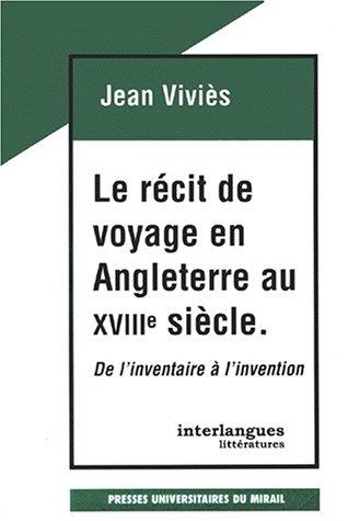 Cover for Le récit de voyage en Angleterre au XVIIIe siècle