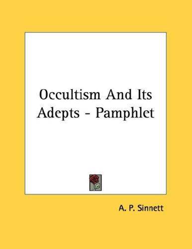 Cover for Occultism And Its Adepts - Pamphlet