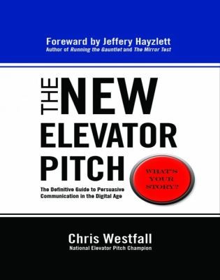 Cover for The New Elevator Pitch