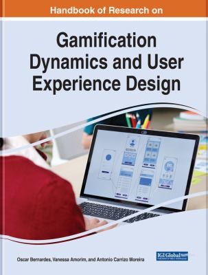 Cover for Handbook of Research on Gamification Dynamics and User Experience Design