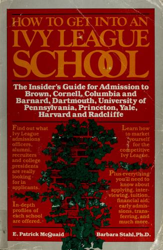 Cover for How to get into an Ivy League school