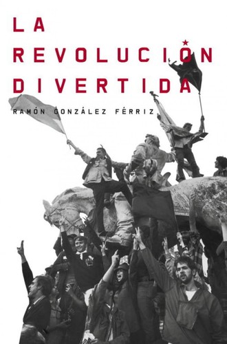 Cover for La revolución divertida