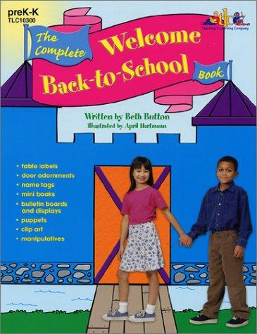 Cover for The Complete Welcome Back-to-School Book for preK-K