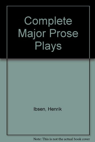 Cover for The complete major prose plays