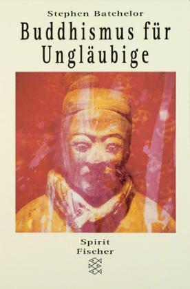 Cover for Buddhismus für Ungläubige.