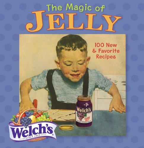 Cover for The Magic of Jelly