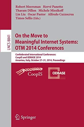 Cover for On the Move to Meaningful Internet Systems : OTM 2014 Conferences : Confederated International Conferences