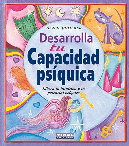 Cover for Desarrolla tu capacidad psíquica