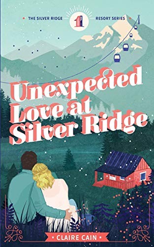 Cover for Unexpected Love at Silver Ridge