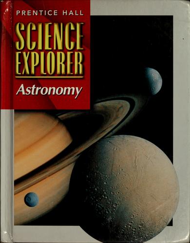 Cover for Astronomy (Science Explorer, Volume J)