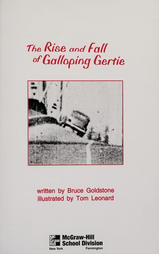 Cover for The rise and fall of galloping Gertie (Leveled books)