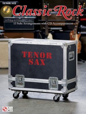 Cover for Classic Rock Tenor Sax