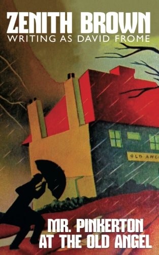 Cover for Mr. Pinkerton at the Old Angel