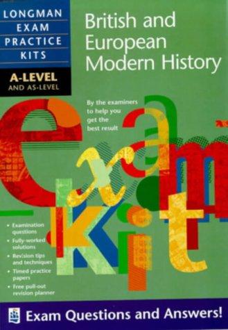 Cover for A-Level British and European Modern History (Longman Exam Practice Kits)