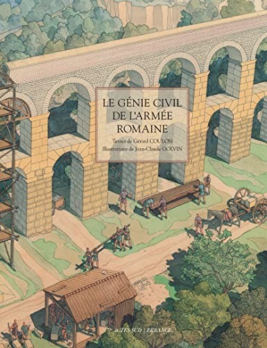 Cover for Le génie civil de l'armée romaine