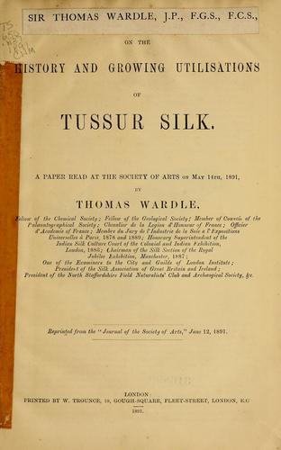Cover for On the history and growing utilisations of Tussur silk