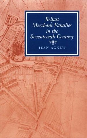Cover for Belfast merchant families in the seventeenth century