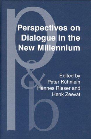 Cover for Perspectives on dialogue in the new millennium