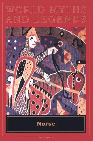 Cover for World Myths and Legends Norse (World Myths and Legends (Globe Fearon))