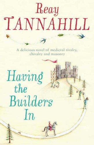 Cover for Having the Builders in
