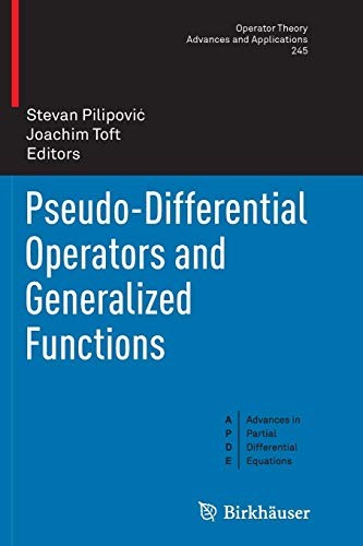 Cover for Pseudo-Differential Operators and Generalized Functions
