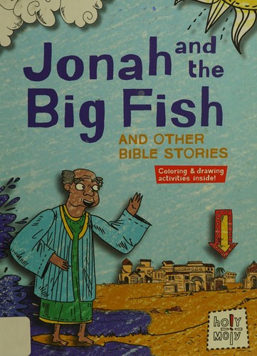 Cover for Jonah and the big fish and other Bible stories
