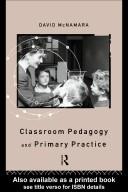 Cover for Classroom pedagogy and primary practice