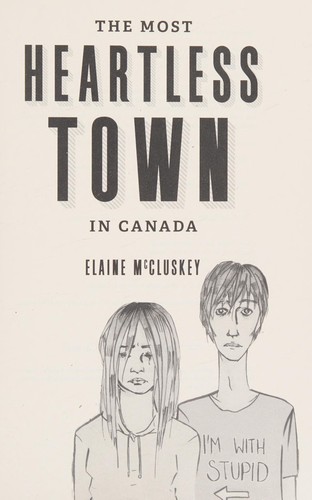 Cover for Most Heartless Town in Canada