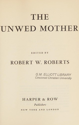 Cover for The unwed mother