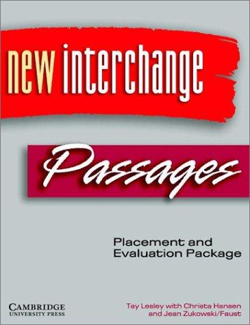 Cover for New Interchange and Passages Placement and Evaluation Package (New Interchange English for International Communication)