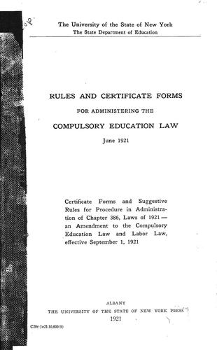 Cover for Rules and certificate forms for administering the compulsory education law. June 1921