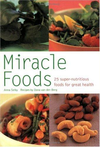 Cover for Miracle Foods