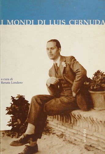 Cover for I mondi di Luis Cernuda