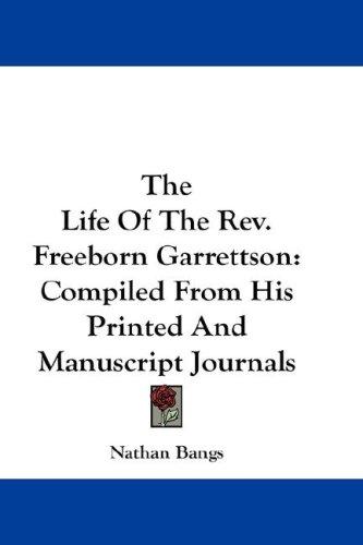 Cover for The Life Of The Rev. Freeborn Garrettson