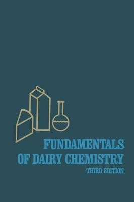 Cover for Fundamentals of dairy chemistry