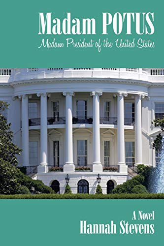 Cover for Madam POTUS