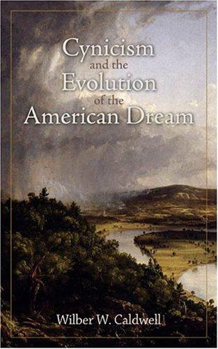 Cover for Cynicism and the Evolution of the American Dream