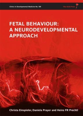 Cover for Fetal Behaviour A Neurodevelopmental Approach