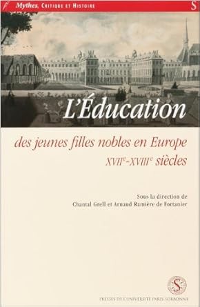Cover for L' éducation des jeunes filles nobles en Europe